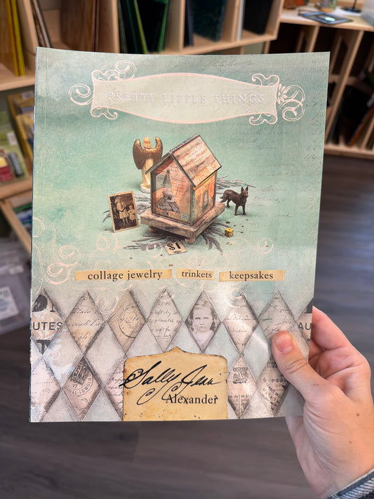 Pretty Little Things by Sally Jean Alexander