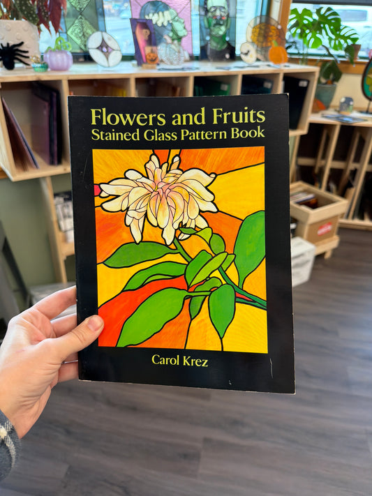 Flowers and Fruits | Stained Glass Pattern Book by Carol Krez